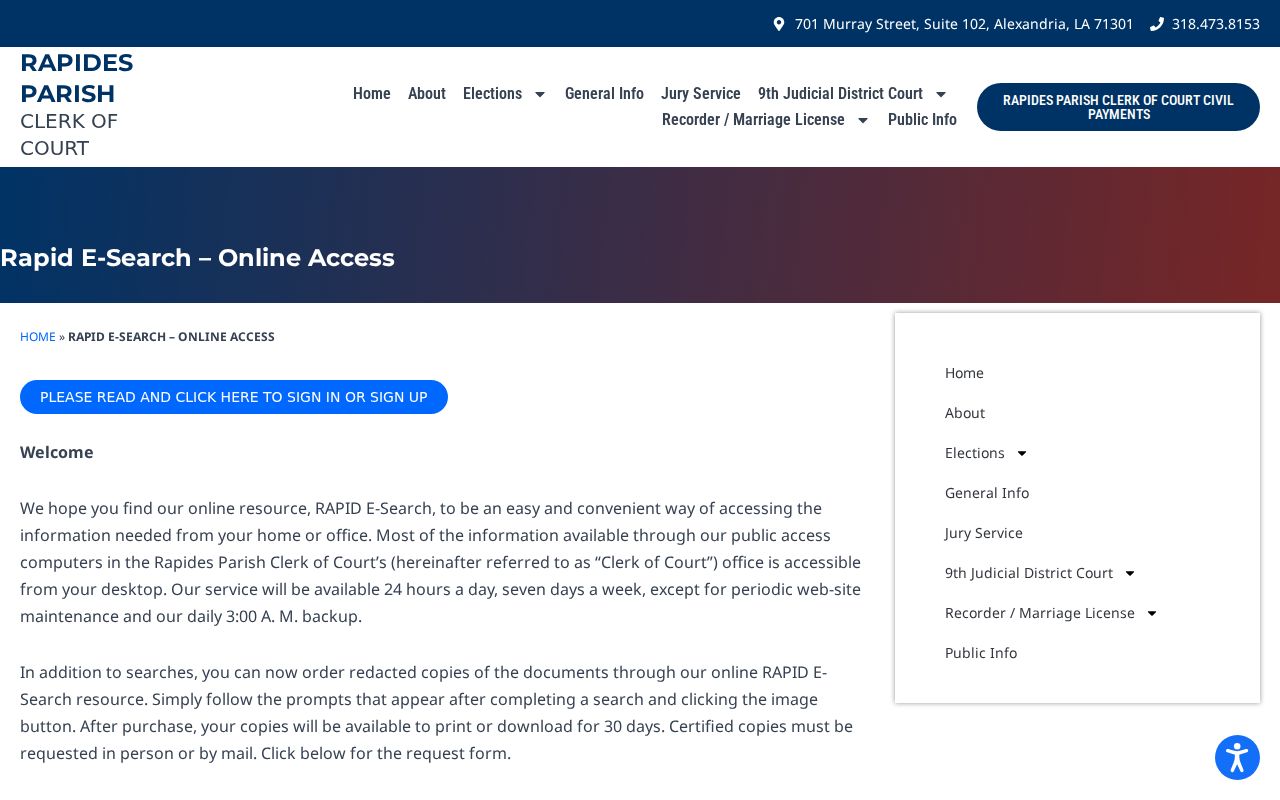 Rapides Parish case search RAPID E-Search access information from the Clerk